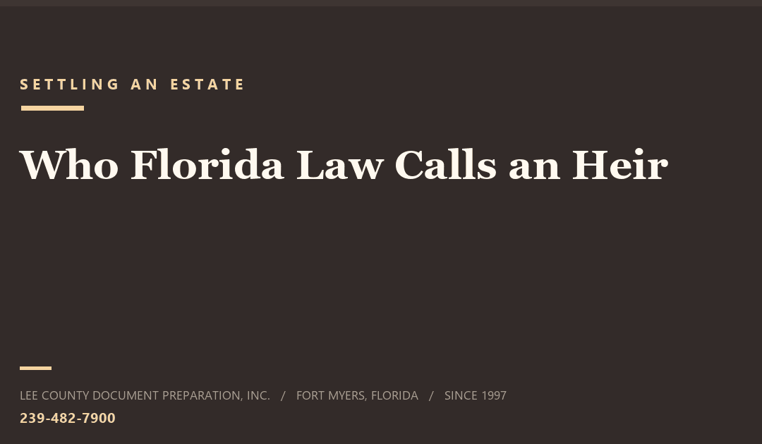 Affidavit of Heirs in Florida: What It Is and Who Counts as an Heir