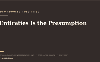 Tenancy by the Entirety in Florida: How Spouses Hold Title