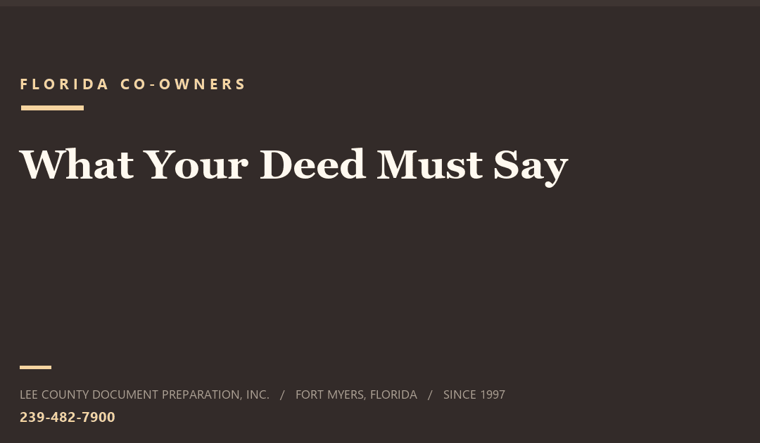 Tenants in Common vs Joint Tenancy in Florida: What the Deed Has to Say