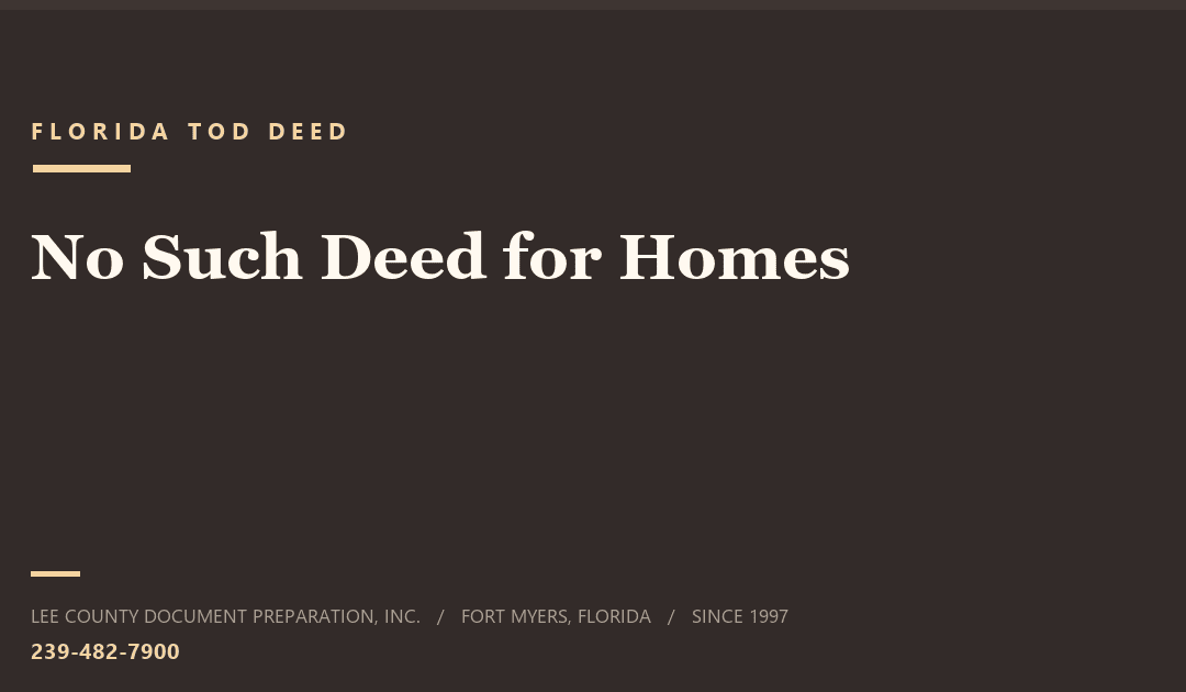 Does Florida Have a Transfer on Death Deed?