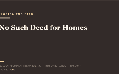 Does Florida Have a Transfer on Death Deed?
