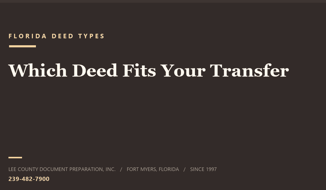 Types of Deeds in Florida: A Comparison Guide