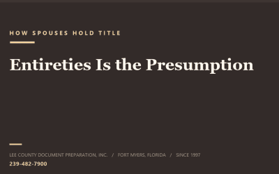 Tenancy by the Entirety in Florida: How Spouses Hold Title